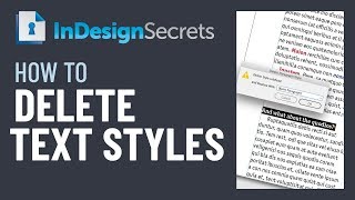 InDesign How-To: Delete Text Styles (Video Tutorial)