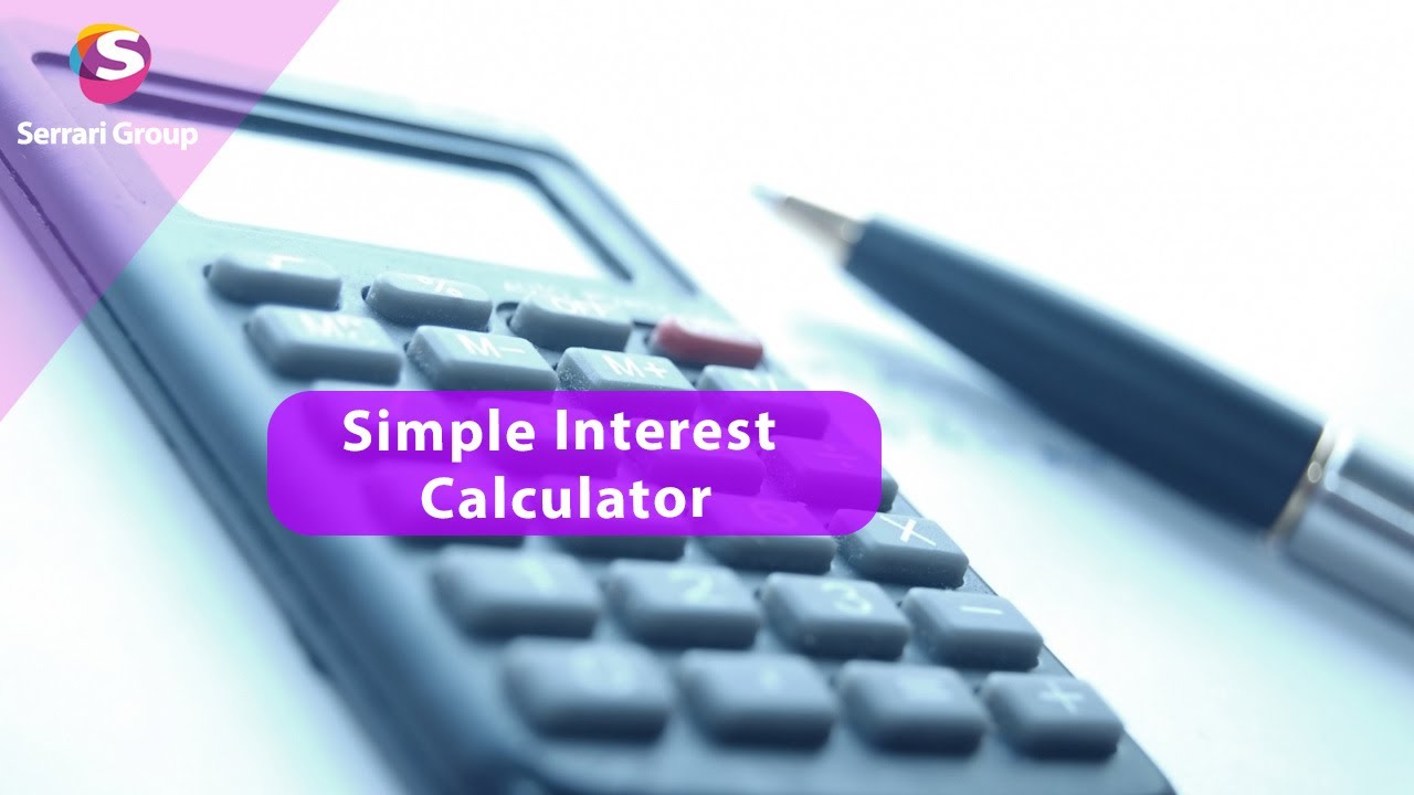 Simple Interest Calculator | Easily Find How Much Your Money Will Earn