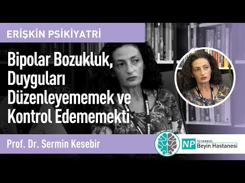 Video: Bipolar Bozukluk