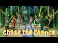 Chase the Chance(Covered by FANTASTICS)