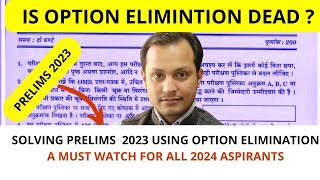 How to apply option elimination in UPSC PRELIMS 2023