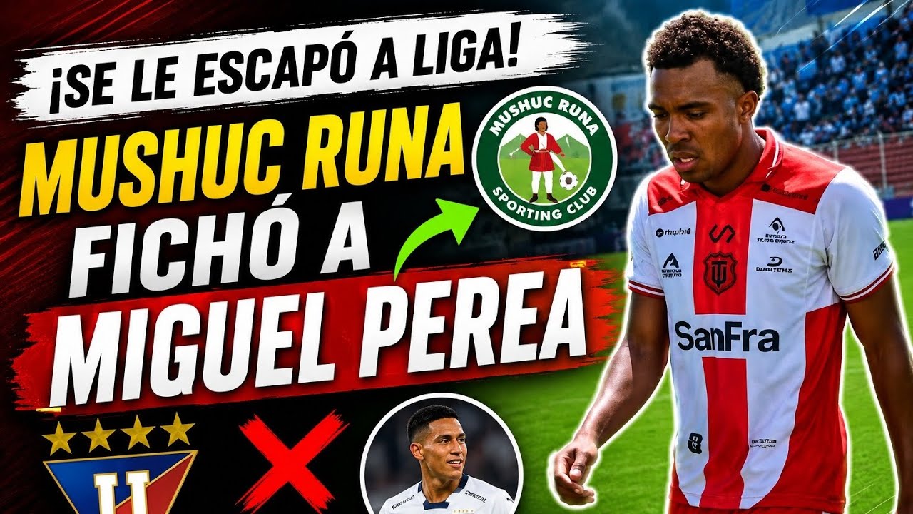 Liga de Quito y el fichaje frustrado que terminó en Mushuc Runa