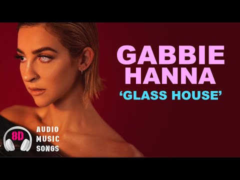 Glass House Gabbie Hanna 8d Audio Music Song Use Youtube - glass house roblox id
