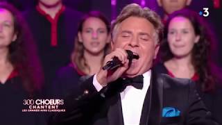 Roberto Alagna & Le Choeur Symphonique de Paris | TV "300 CHOEURS" - CARUSO (Lucio Dalla) France 3