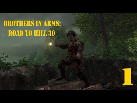 Прохождение игры Brothers in Arms: Road to Hill 30 (Братья по оружию: дорога на высоту 30)| Часть 1