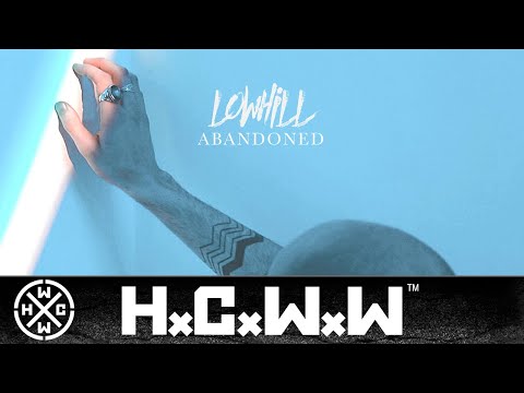 LOWHILL - ABANDONED - HARDCORE WORLDWIDE (OFFICIAL HD VERSION HCWW)