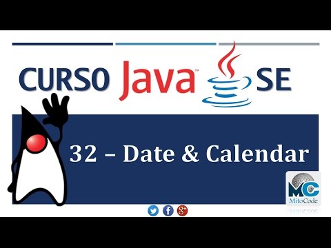 Tutorial Java SE - 32 Manejo de Fechas (Date y Calendar)