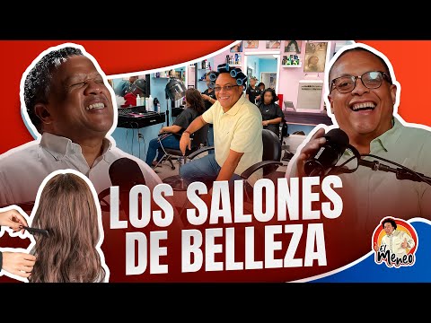 EL MENEO DE CORREA: LOS SALONES DE BELLEZA.