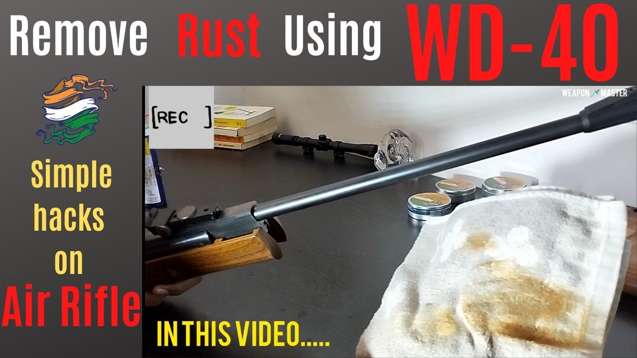 How to remove rust on Air rifle || WD 40 hacks - YouTube