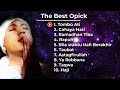 The Best Opick (Kumpulan Lagu Religi Opick - Tombo Ati) Spesial Ramadhan 2021