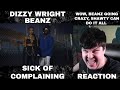Dizzy Wright Beanz Sick Of Complaining Official Music Video REACTION mp3