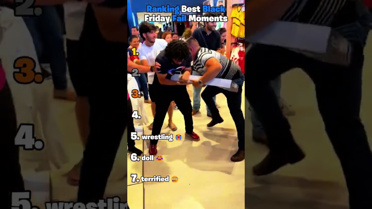 Ranking Best Black Friday Fail Moments