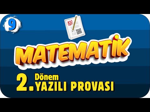 9. Sınıf Matematik 2. Dönem 2. Yazılı Hazırlık #2022