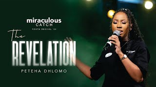 The Revelation - Miraculous Catch '24 - Peteha Dhlomo