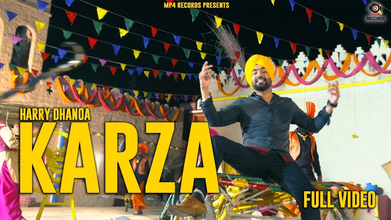 Watch Harry Dhanoa - Karza (Full Video) | Latest Punjabi Songs 2018 | Mp4 Records on YouTube Watch Harry Dhanoa - Karza (Full Video) | Latest Punjabi Songs 2018 | Mp4 Records on YouTube