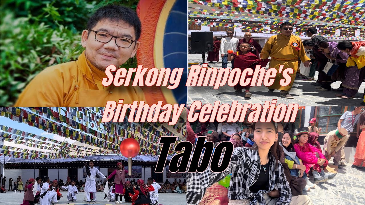 Serkong Rinpoche’s Birthday || Silver jubilee In Tabo School ||  29 May || Dolma Rani ||