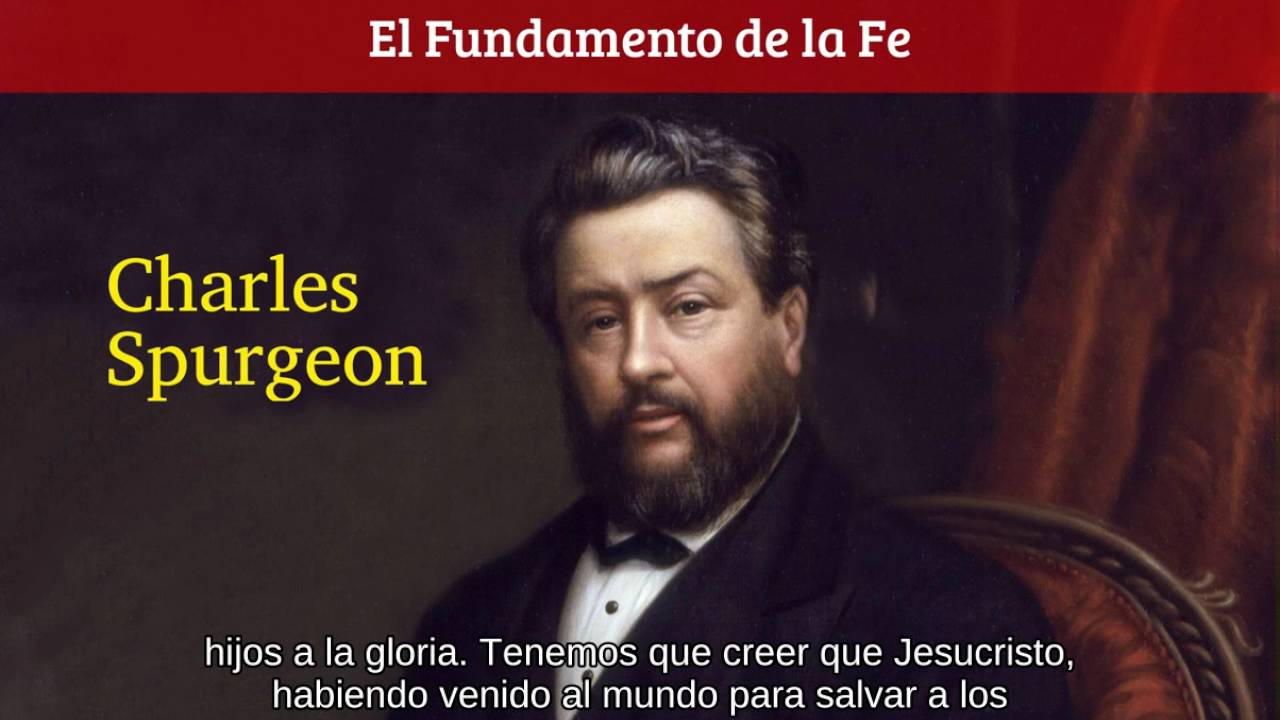 Creamos en el nombre de su Hijo Jesucristo - Charles Spurgeon