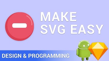Make SVG for UI Design in Sketch and Android Studio Tutorial