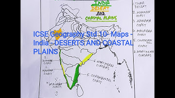 ICSE Geography - Maps - India - DESERTS AND COASTAL PLAINS