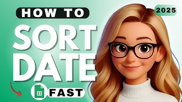 How to Sort Google Sheets by Date