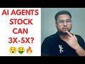 AI Agents Stock with 3X- 5X potential - BUY Now? 😲