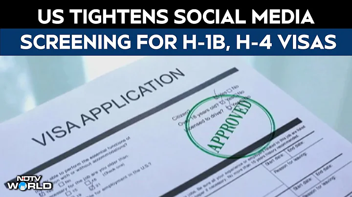 H1B Visa Latest News | US Tightens Social Media Screening For H-1B, H-4 Visas
