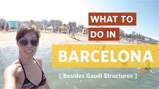 Recommendations for Barcelona Food, Shopping and Entertainment