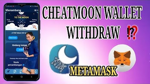 CHEATMOON WALLET WITHDRAW⁉️METAMASK