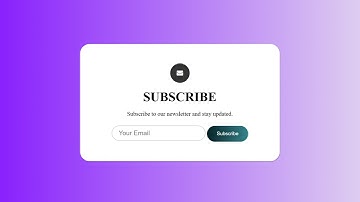 creating simple subscribe to newsletter page design in html and css
