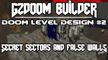 GZDoom Builder | Secret Sectors & False Walls | DOOM Level Design #2