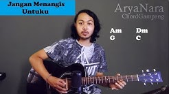 Chord Gampang (Jangan Menangis Untuku - Luvia) by Arya Nara (Tutorial Gitar) Untuk Pemula  - Durasi: 3:25.  Chord Gampang (Jangan Menangis Untuku - Luvia) by Arya Nara (Tutorial Gitar) Untuk Pemula  - Durasi: 3:25.
