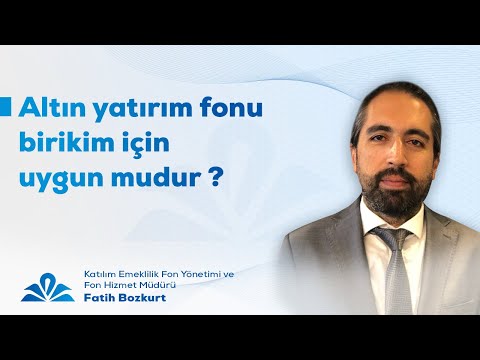 Altın Yatırım Fonu Birikim İçin Uygun Mudur? | Buna Katılıyorum | Katılım Emeklilik