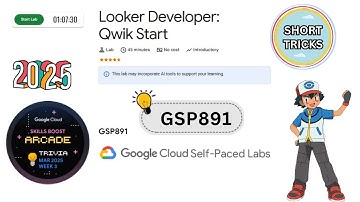 Looker Developer Qwik Start || #GSP891 || Lab Solution #arcade #arcadegooglecloud