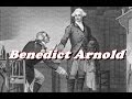 Benedict Arnold's Rise and Fall in the American Revolution