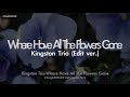 Kingston Trio-Where Have All The Flowers Gone (Edit) (MR/Instrumental/Lyrics Ver.) [ZZang KARAOKE]