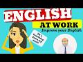 Improve Your English at Work FAST — Story & Vocabulary (B1-B2)
