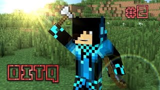 Minecraft: OITQ | EP.2 | WOOOOOOW!