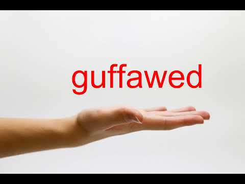 How To Pronounce Guffawed - American English