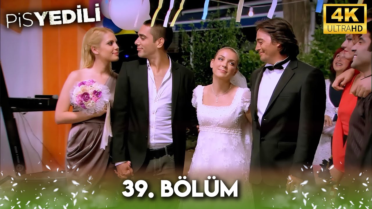 Pis Yedili 39. Bölüm | 4K Ultra HD