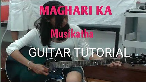 MAGHARI KA ( by Musikatha) Guitar tutorial #worshipsongs