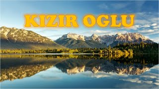 KIZIR OGLU (AHISKA MÜZIK)(Ахыска) Resimi