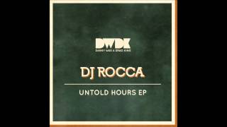 DJ Rocca - Untold Hours