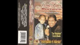 Video thumbnail of "JOSE LUIS ROMERO todo te lo di"