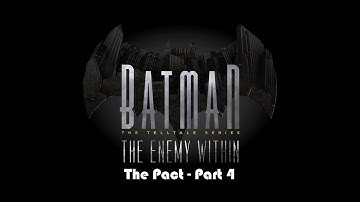Batman: The Enemy Within - Episode 2 - The Pact (part 4)