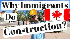 Why Immigrants Choose To Do Construction In Canada? 