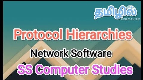 Protocol Hierarchies| network Software| computer networks in tamil,#sscomputerstudies,#protocol