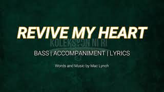 Revive My Heart Bass Vocal Guide By Bro. Kent Babia