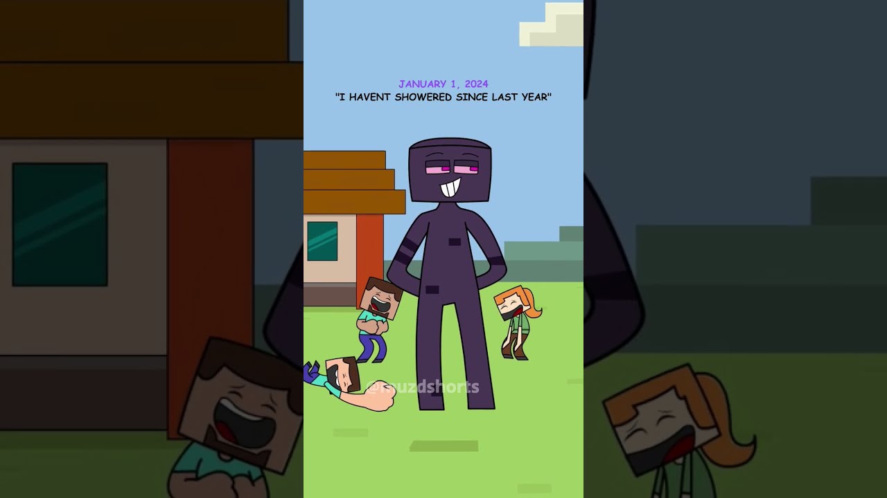 I Haven T Showered Since Last Year Minecraft Animation Shorts