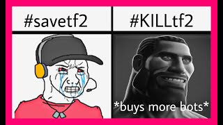 KILL TF2 #savetf2