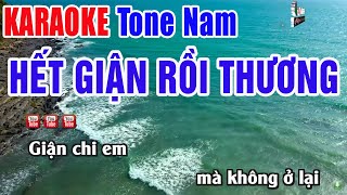 Hết Giận Rồi Thương Karaoke Tone Nam | Nhạc Sống Thanh Ngân
